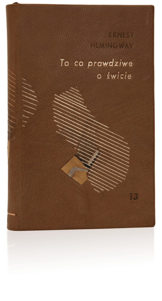 Artystyczne wydanie książki Hemingway'a Ernesta, To co prawdziwe o świcie