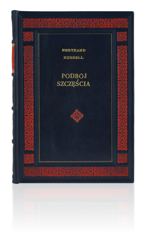 Edycja kolekcjonerska książki Russella Bertranda, Podbój szczęścia