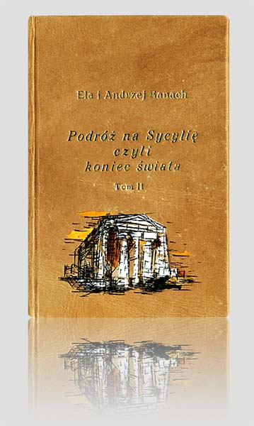 Ela i Andrzej Banach - Podróż na Sycylię