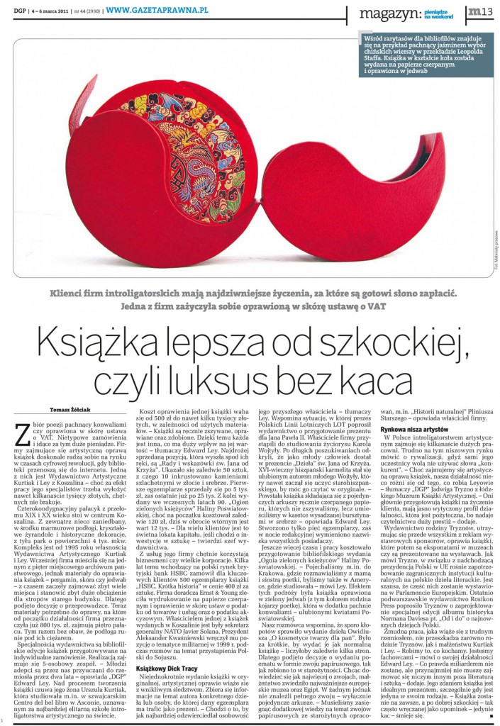 Dziennik Gazeta Prawna, MAGAZYN nr.44 4-6 marca 2011 roku „Książka lepsza od szkockiej czyli luksus bez kaca”