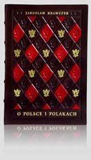 Krawczyk Jarosław - O Polsce i Polakach