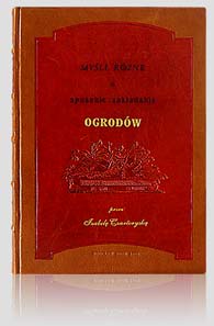 Myśli różne o sposobie zakładania ogrodów