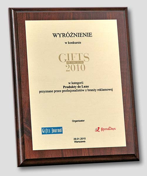 Wyróżnienie w konkursie Gifts Of The Year 2010 w kategorii Produkty de Luxe, przyznane przez profesjonalistów z branży reklamowej