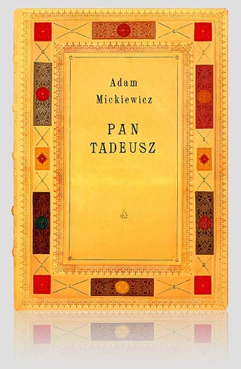 Mickiewicz „Pan Tadeusz” pierwsze wydanie kolekcjonerskie na artystycznym papierze. Książka artystyczna. Unikatowa oprawa introligatorska. Wydawnictwo i Introligatornia Artystyczna Kurtiak i Ley w Koszalinie. Mickiewicz „Pan Tadeusz” pierwsze wydanie kolekcjonerskie na artystycznym papierze. Książka artystyczna. Unikatowa oprawa introligatorska. Wydawnictwo i Introligatornia Artystyczna Kurtiak i Ley w Koszalinie.