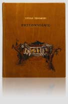 Żeromski Stefan - Przedwiośnie